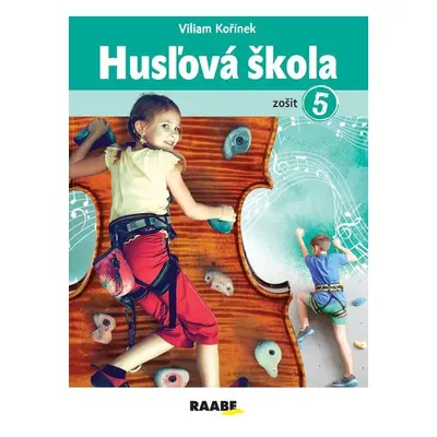 Husľová škola - zošit 5. - Viliam Kořínek