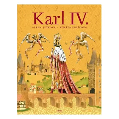 Karl IV. / Karel IV. (německy) - Alena Ježková