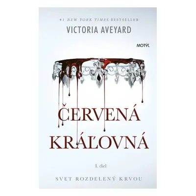 Červená kráľovná - Victoria Aveyard