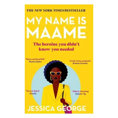 My Name is Maame: The bestselling reading group book that will make you laugh and cry this year 