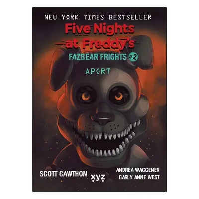 Five Nights at Freddy´s: Aport - Cawthon Scott