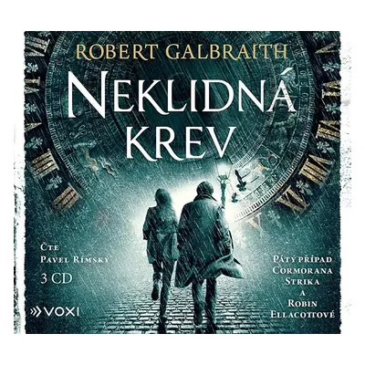 Neklidná krev - 3 CDmp3 (Čte Pavel Rímský) - Robert Galbraith