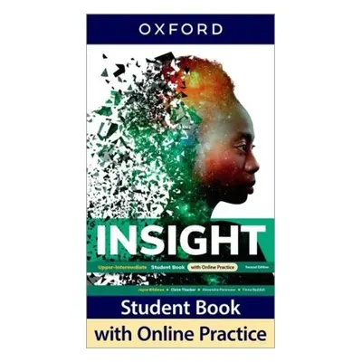 Insight Upper Intermediate Student´s Book with Online Practice Pack, 2 nd - Jayne Wildman