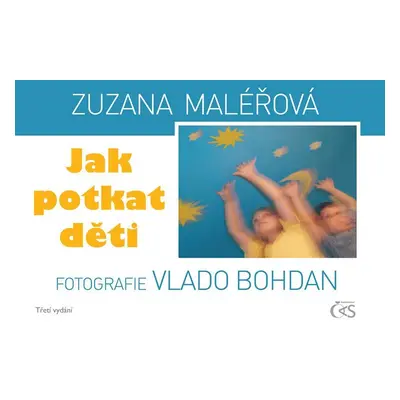 Jak potkat děti - Bohdan Vlado