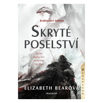 Království lotosu - Skryté poselství - Elizabeth Bearová