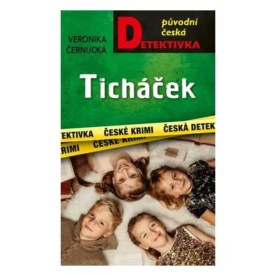 Ticháček - Veronika Černucká