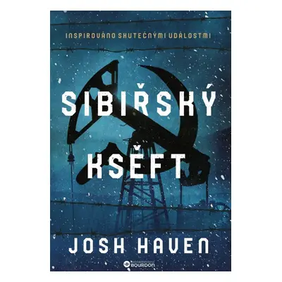 Sibiřský kšeft - Josh Haven