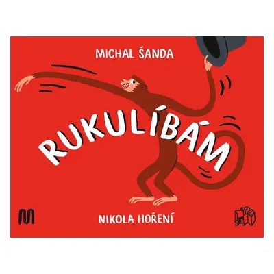 Rukulíbám, 2. vydání - Michal Šanda