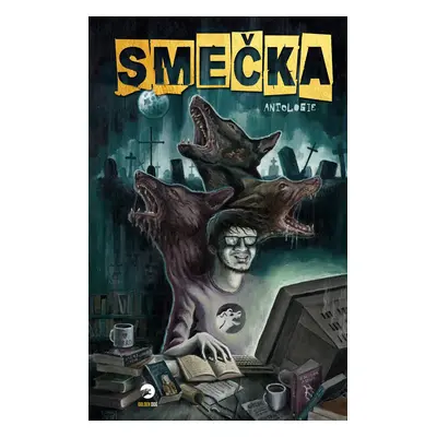 Smečka - Antologie - kolektiv autorů