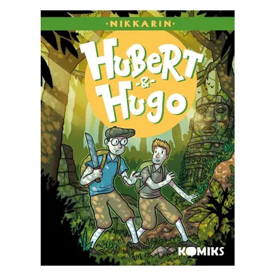 Hubert & Hugo 3 - Nikkarin