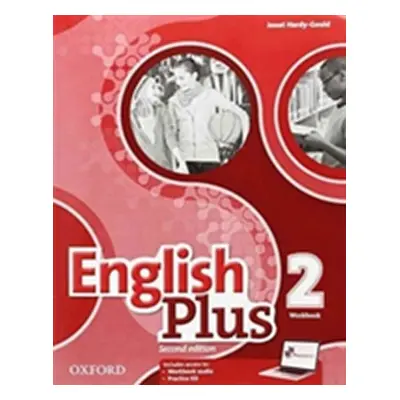 English Plus 2 Workbook with Access to Audio and Practice Kit (2nd) - Ben Wetz