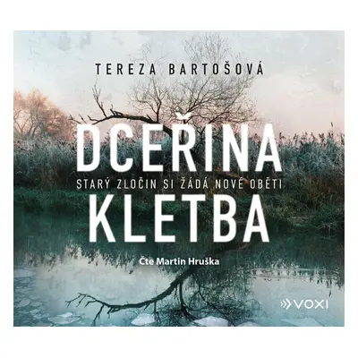 Dceřina kletba - CDmp3 (Čte Martin Hruška) - Tereza Bartošová