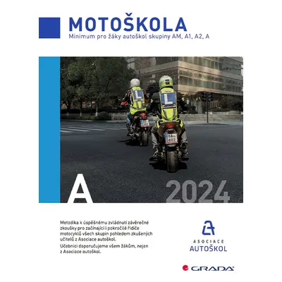 Motoškola - Minimum pro žáky autoškol skupiny AM, A1, A2, A - ČR Asociace autoškol