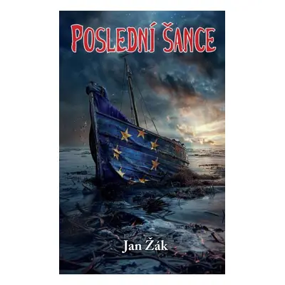 Poslední šance - Jan Žák