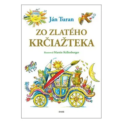 Zo zlatého krčiažteka - Ján Turan