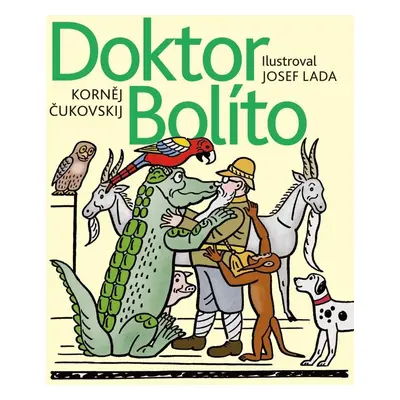 Doktor Bolíto - Korněj Čukovskij