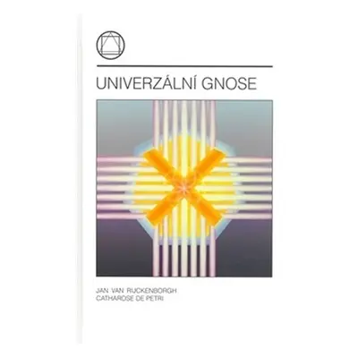 Univerzální gnose - Petri Catharose de