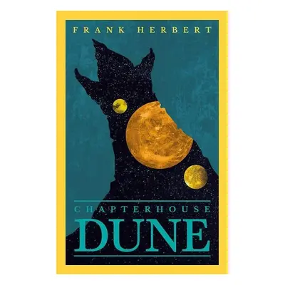 Chapter House Dune (The Sixth Dune Novel) - Frank Herbert