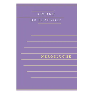 Nerozlučné - Simone de Beauvoir