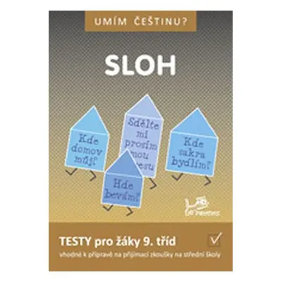 Umím češtinu? - Sloh 9 - Hana Mikulenková