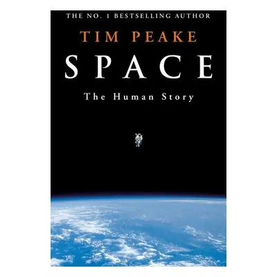 Space: The Human Story - Tim Peake