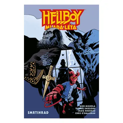 Hellboy Mladá léta - Smrtihrad - Mike Mignola