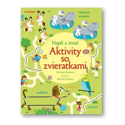 Napíš a zmaž Aktivity so zvieratkami - Kirsteen Robson