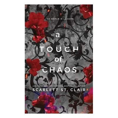 A Touch of Chaos - Clair Scarlett St.