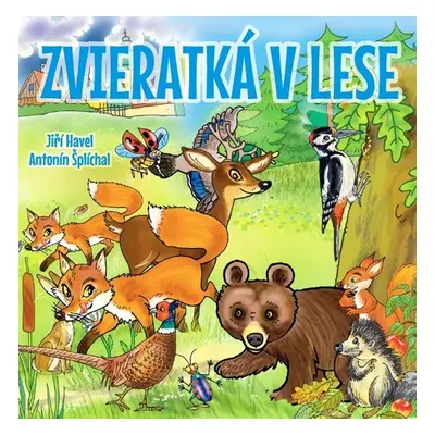 Zvieratká v lese - Jiří Havel