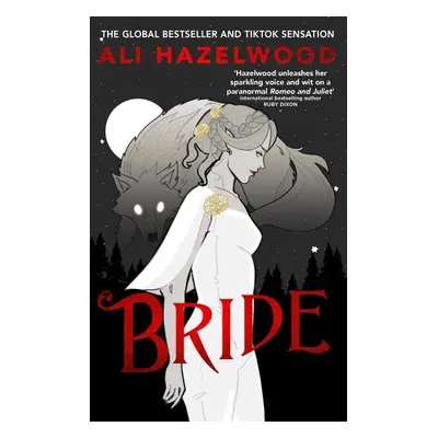 Bride: From the bestselling author of The Love Hypothesis - Ali Hazelwood