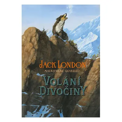 Volání divočiny, 1. vydání - Jack London