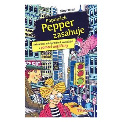 Papoušek Pepper zasahuje - Jürgen Obrist