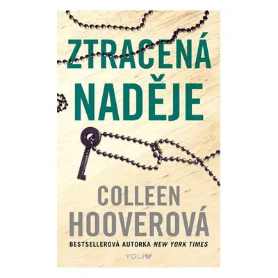 Ztracená naděje, 2. vydání - Colleen Hoover