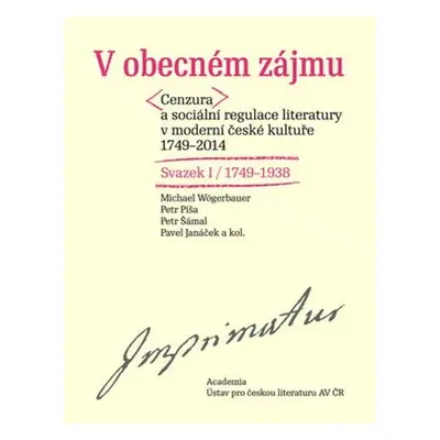 V obecném zájmu I + II. - Pavel Janáček