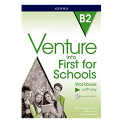 Venture into First for Schools Workbook With Key Pack - Michael Duckworth