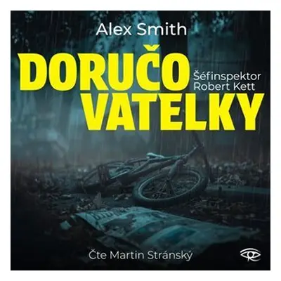 Doručovatelky - CD (Čte Martin Stránský) - Alex Smith