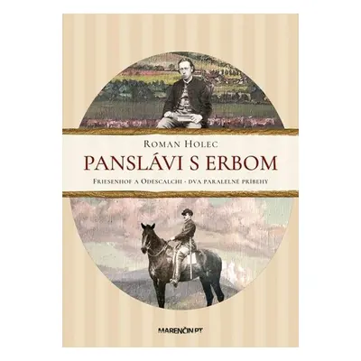 Panslávi s erbom - Roman Holec