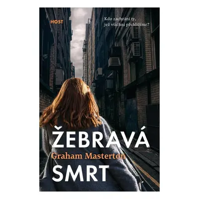 Žebravá smrt - Graham Masterton