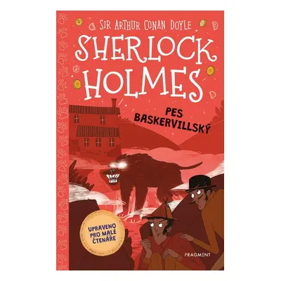 Sherlock Holmes – Pes baskervillský (upraveno pro malé čtenáře) - Arthur Conan Doyle