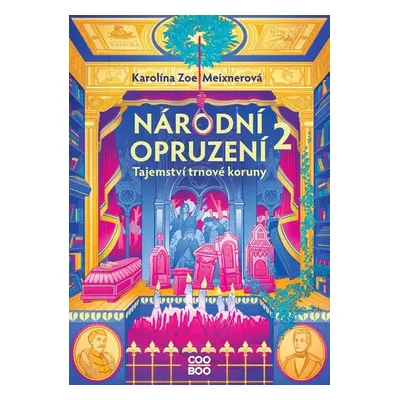 Národní opruzení 2 - Tajemství trnové koruny - Karolína Meixnerová