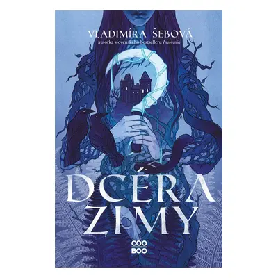 Dcéra zimy - Vladimíra Šebová