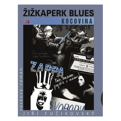 Žižkaperk blues 3 - Kocovina - JIří Fučikovský