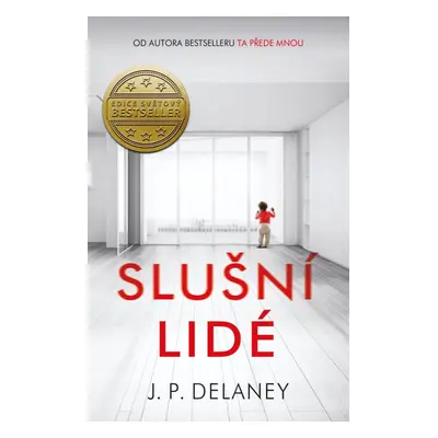 Slušní lidé - J. P. Delaney