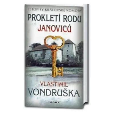 Prokletí rodu Janoviců - Vlastimil Vondruška