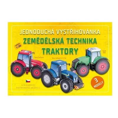 Zemědělská technika TRAKTORY - Jednoduchá vystřihovánka, 3. vydání