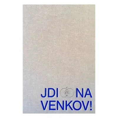 Jdi na venkov! - Tomáš Winter