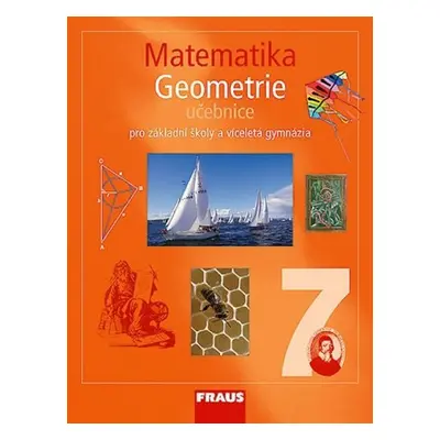 Matematika 7 pro ZŠ a víceletá gymnázia - Geometrie učebnice - Kolektiv autorú