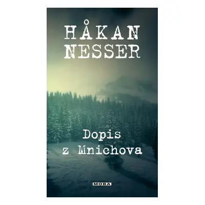 Dopis z Mnichova - Håkan Nesser