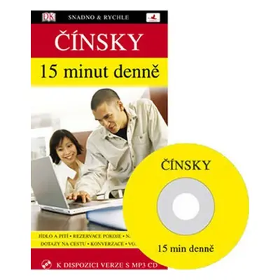 Čínsky 15 minut denně + CD MP3 - Ma Cheng