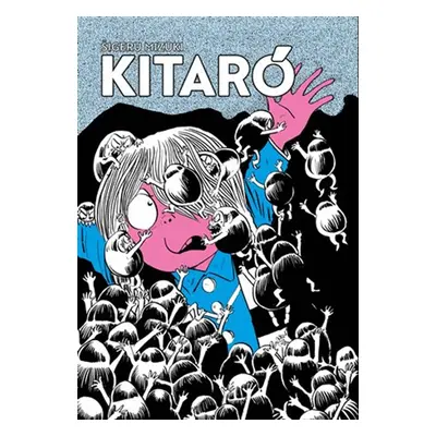 Kitaró - Šigeru Mizuki